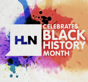 HLN :: Black History Month